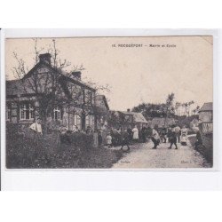 ROCQUEFORT: mairie et école - état