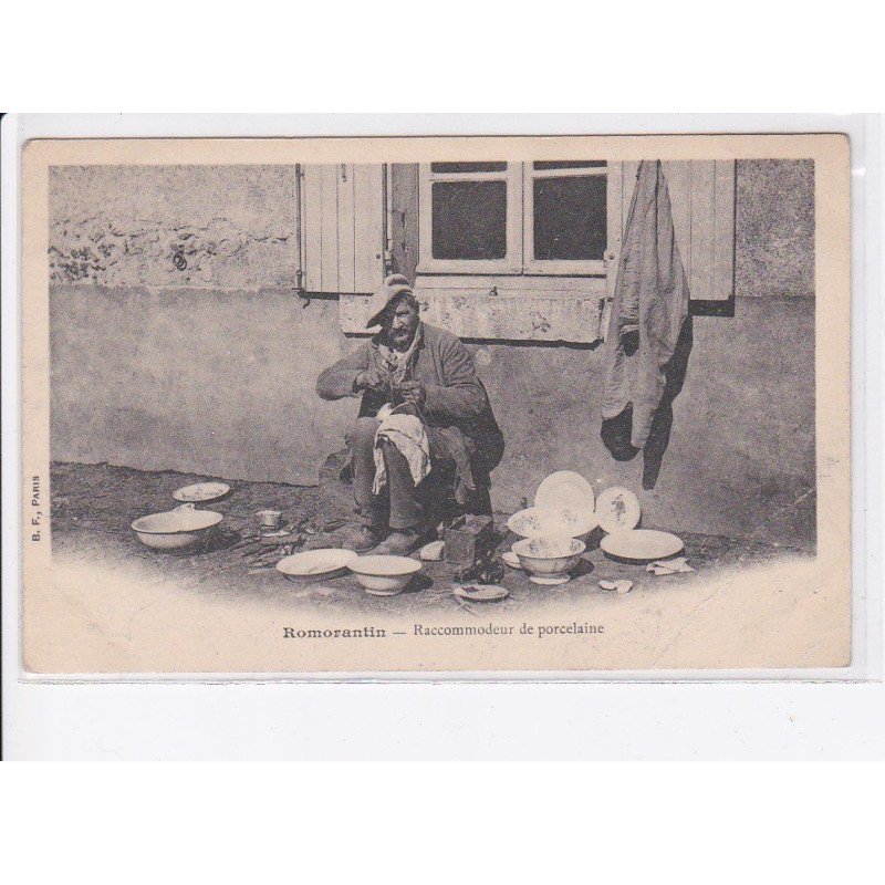 ROMORANTIN: raccommodeur de porcelaine - état