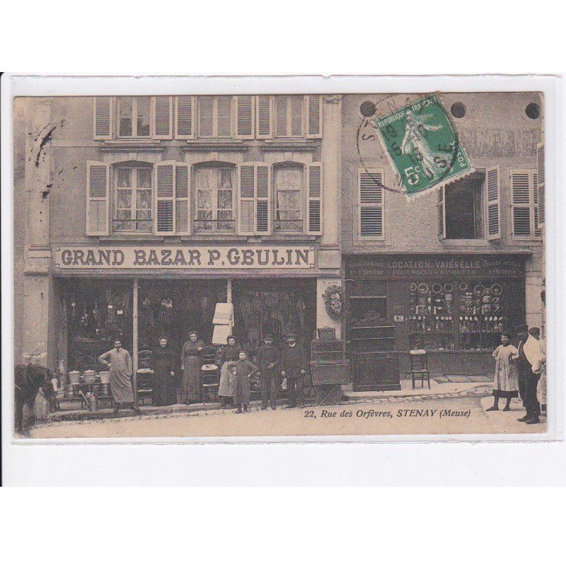 STENAY: grand bazar P. Geulin, 22 rue des orfèvres, commerce, magasin - tres bon etat