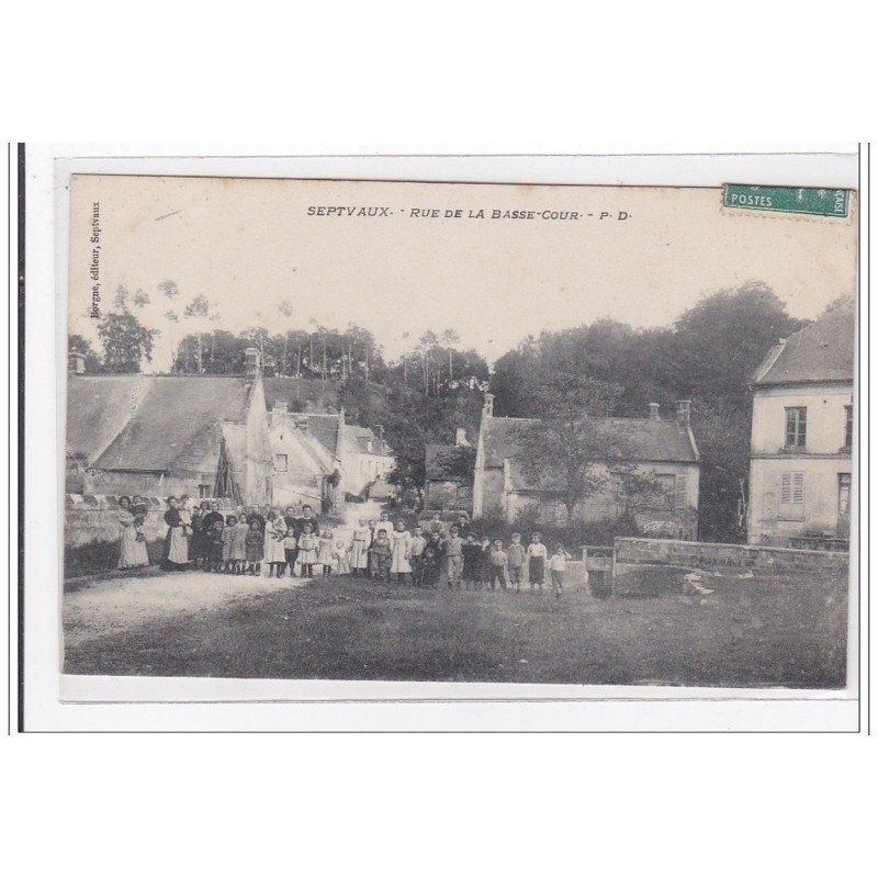 SEPTVAUX : rue de la basse-cour - tres bon etat