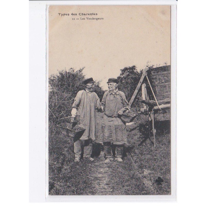 TYPES DES CHARENTES : les vendangeurs - très bon état