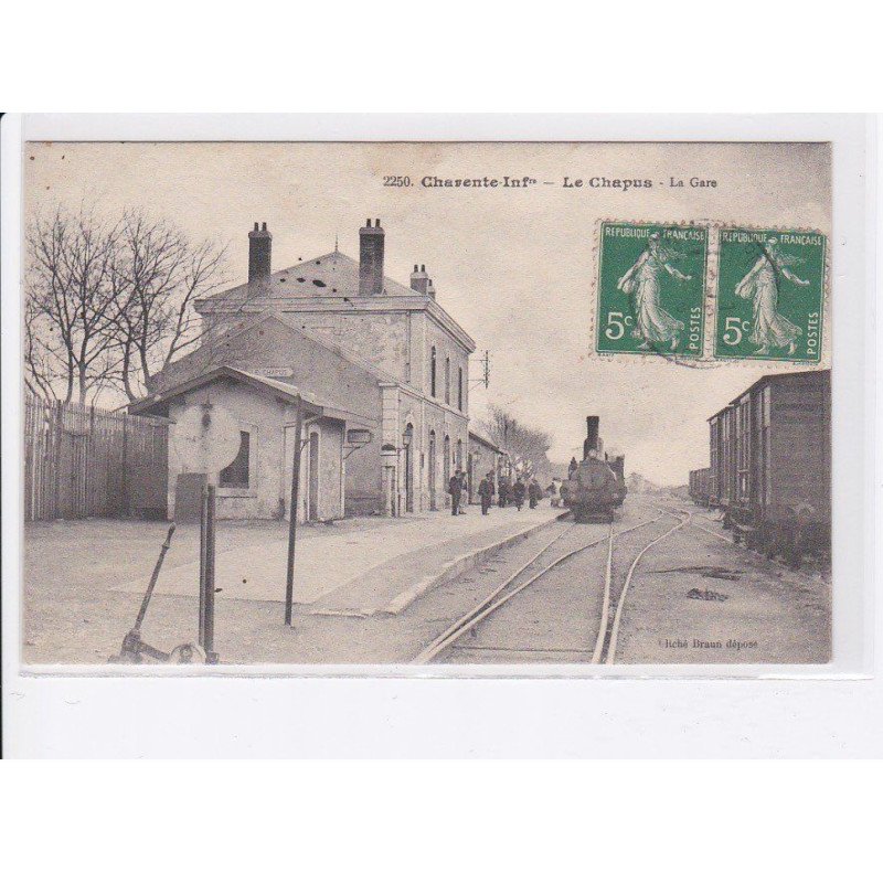 LE CHAPUS: la gare, train, rail - très bon état