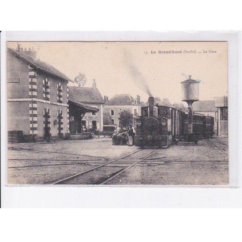 LE GRAND-LUCE: la gare, train - très bon état