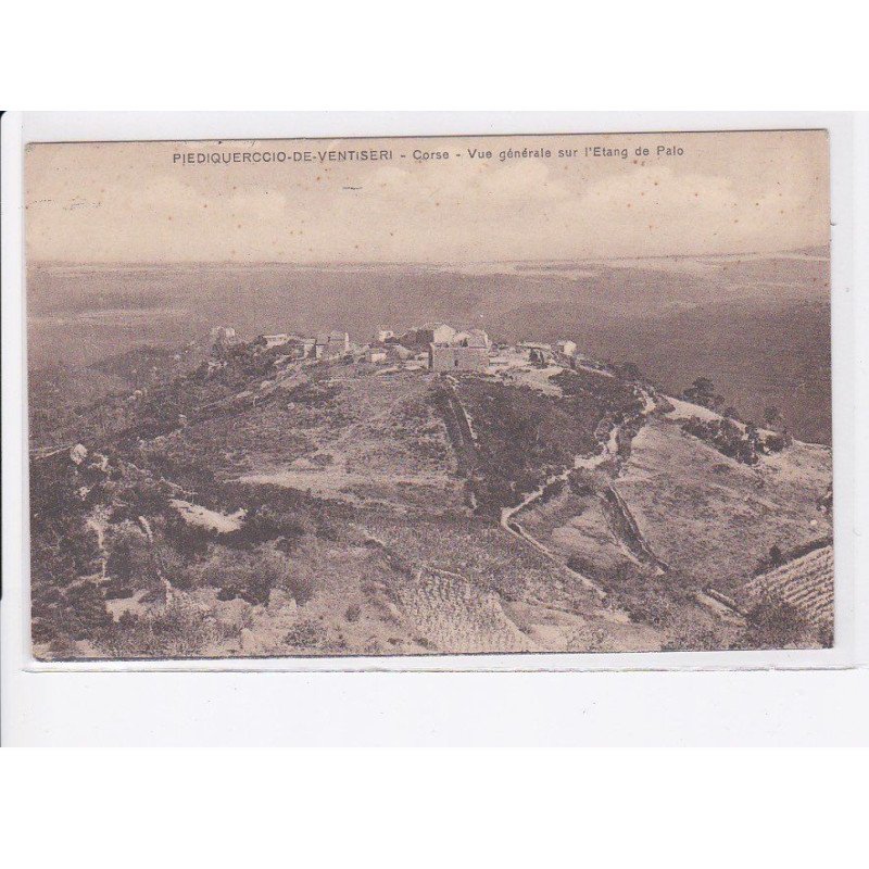 PIEDIQUERCCIO-de-VENTISERI: vue générale sur l'étang de palo - très bon état