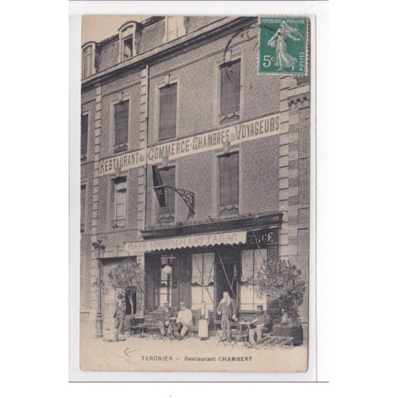 TERGNIER : restaurant CHAMBERT - etat