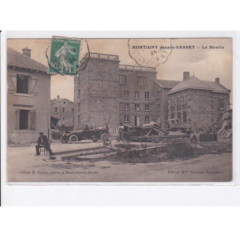 MONTIGNY-DEVANT-SASSEY: le moulin, automobile, camion - très bon état