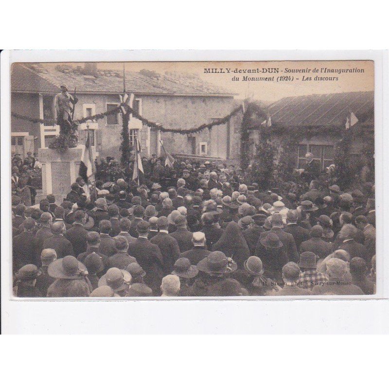 MILLY-devant-DUN: souvenir de l'inauguration du monument 1924, les discours - très bon état