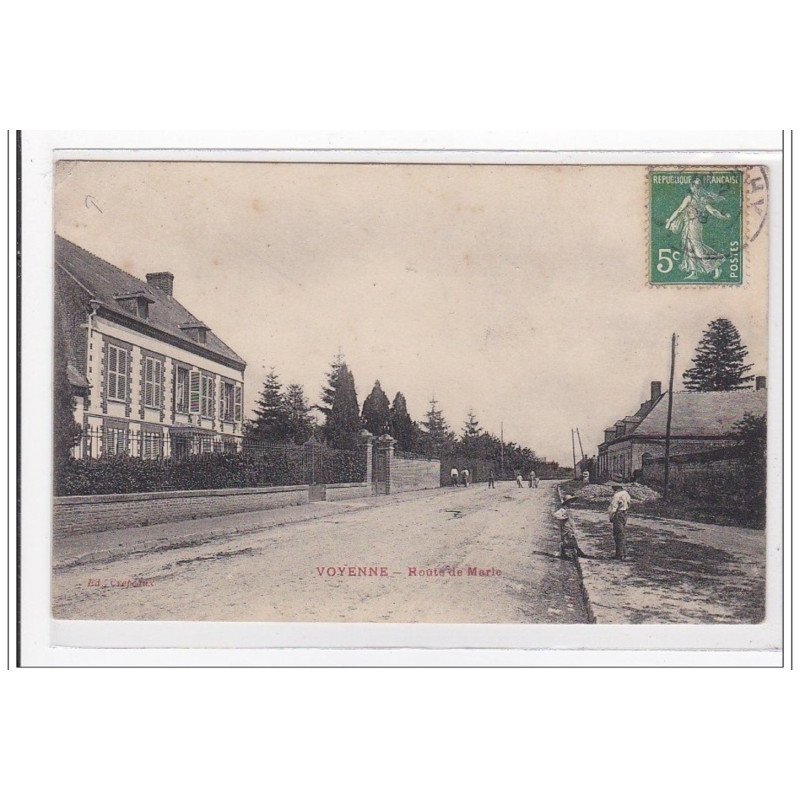 VOYENNE : route de marie - etat