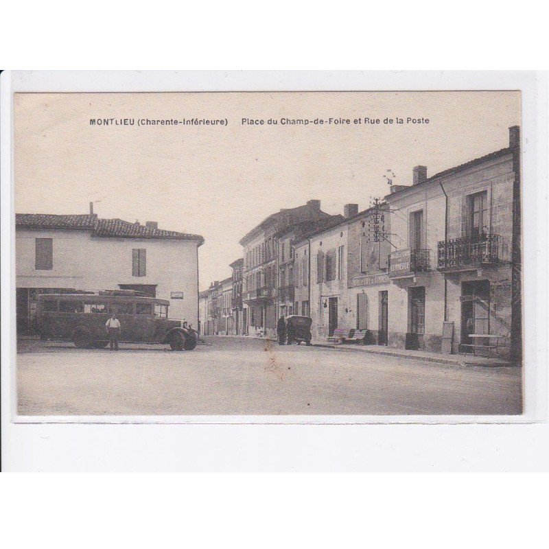 MONTLIEU: place du champ-de-foire et rue de la poste, autobus, automobile - très bon état