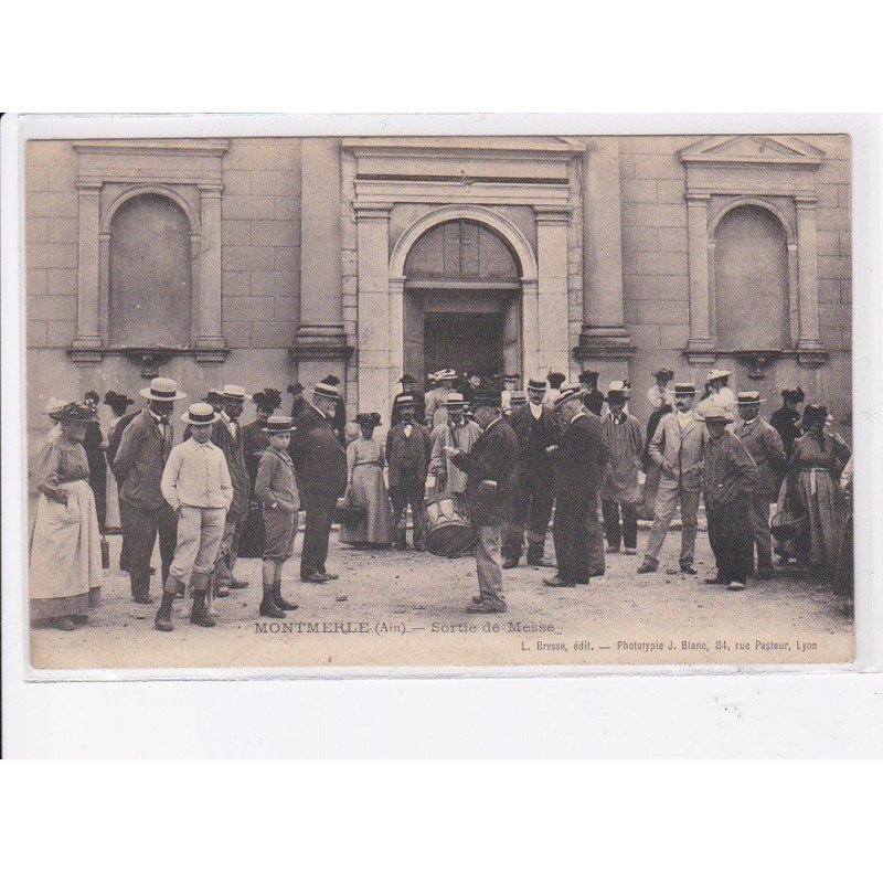 MONTMERLE: sortie de messe, tambour de ville - très bon état