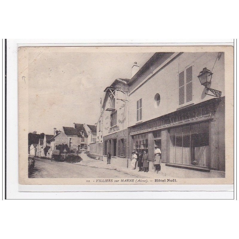 VILLIERS-sur-MARNE : hotel noel - etat