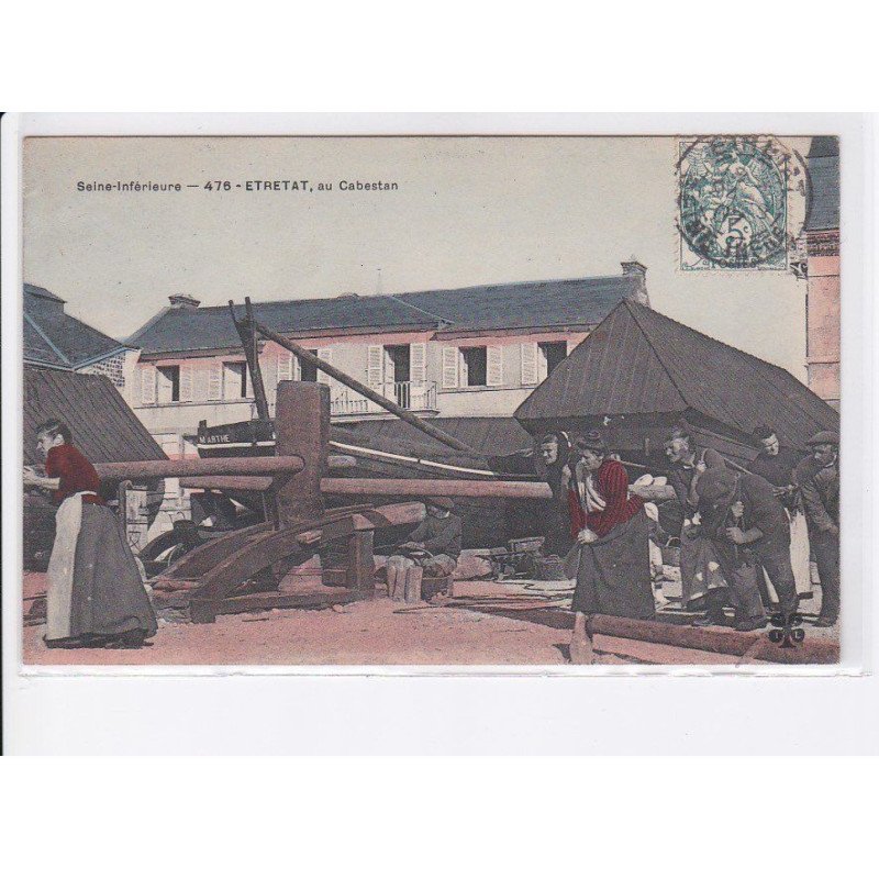 ETRETAT: au cabestan, mtil (rare en couleur) - très bon état