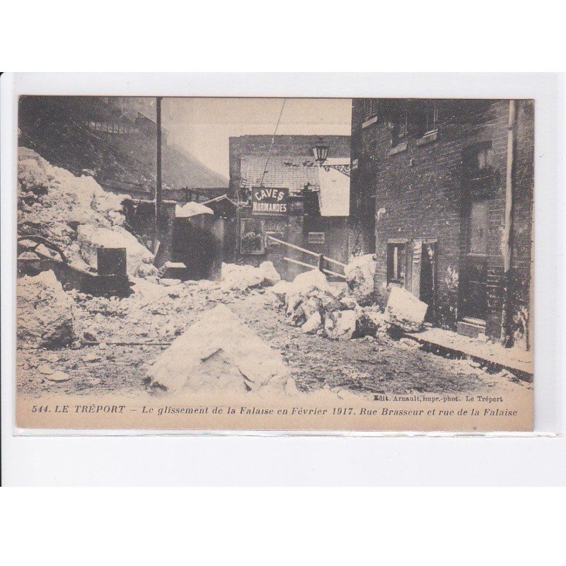 LE TREPORT: le glissement de la falaise en février 1917, th. deleury photographie de la place - très bon état