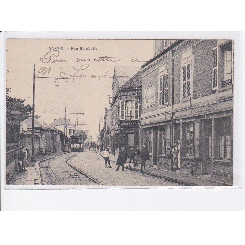 SANVIC: rue gambetta, tramway - très bon état