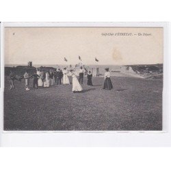 ETRETAT: golf-club, un départ - état