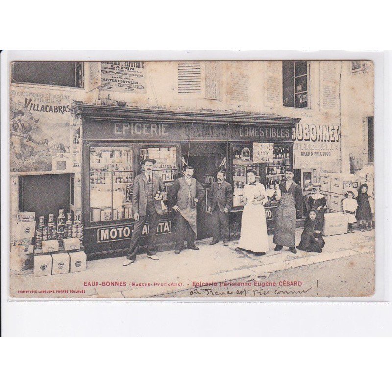 EAUX-BONNES: épicerie parisienne eugène césard, dubonnet, villacabras, lafon - état
