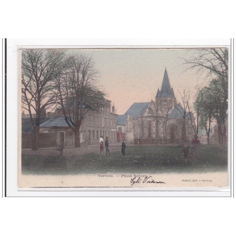 VERVINS : place sohier - tres bon etat