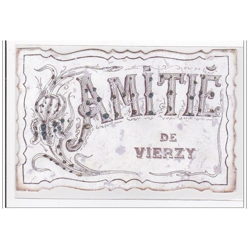 VIERZY : amitié - tres bon etat