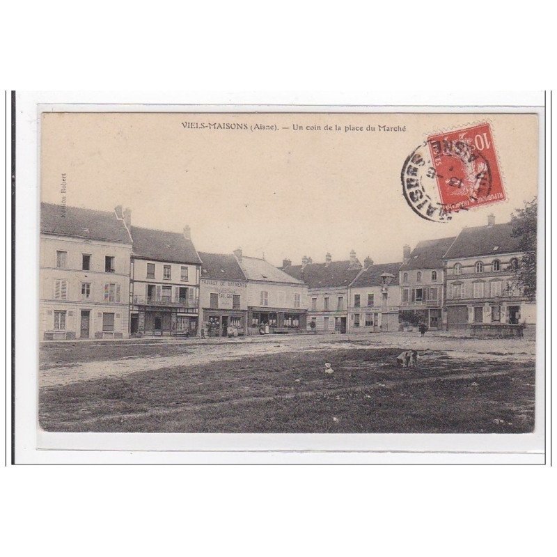 VIELS-MAISONS : un coin de la place du marché - tres bon etat