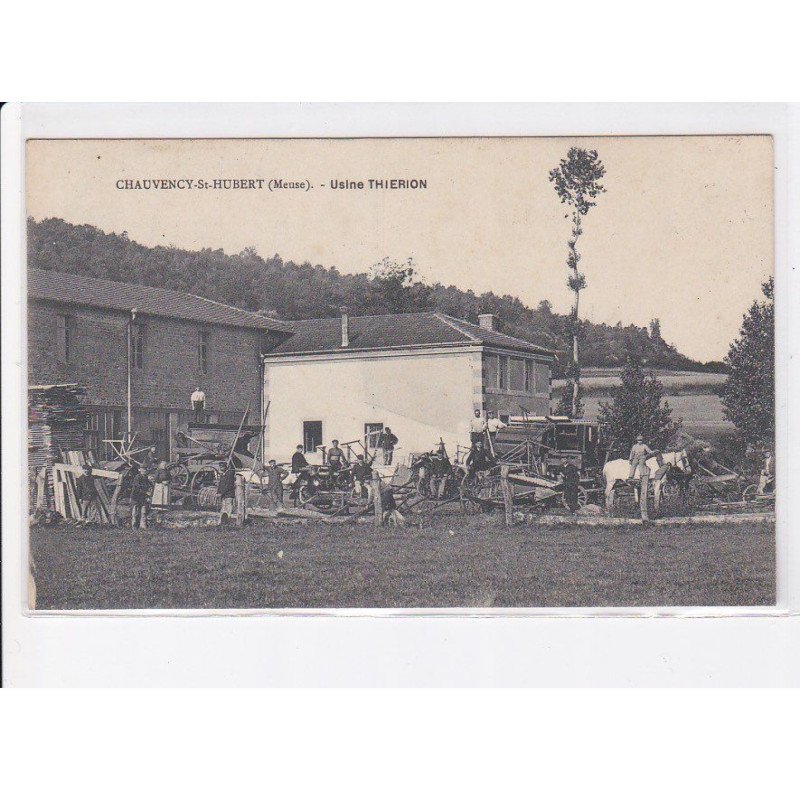 CHAUVENCY-SAINT-HUBERT: usine thierion, agriculture - très bon état