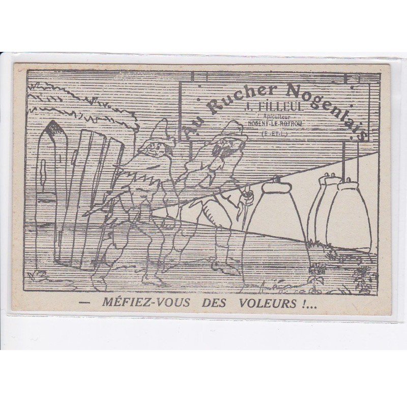 NOGENT-le-ROTROU: au rucher nogentais, méfiez-vous des voleurs! - très bon état