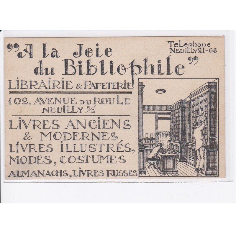 NEUILLY-sur-SEINE: "à la joie du bibliophile" librairie et papeterie - très bon état