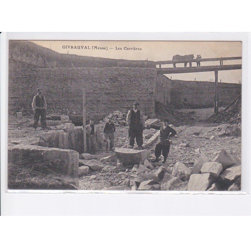 GIVRAUVAL: les carrières - très bon état