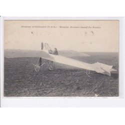 CHATEAUFORT: aérodrome, monoplan alexandre-ivanoff 'la mouette) aviation - très bon état