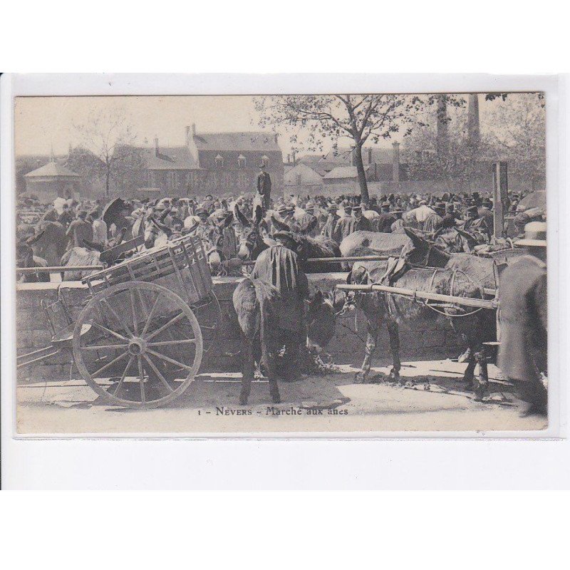 NEVERS: marché aux ânes - très bon état