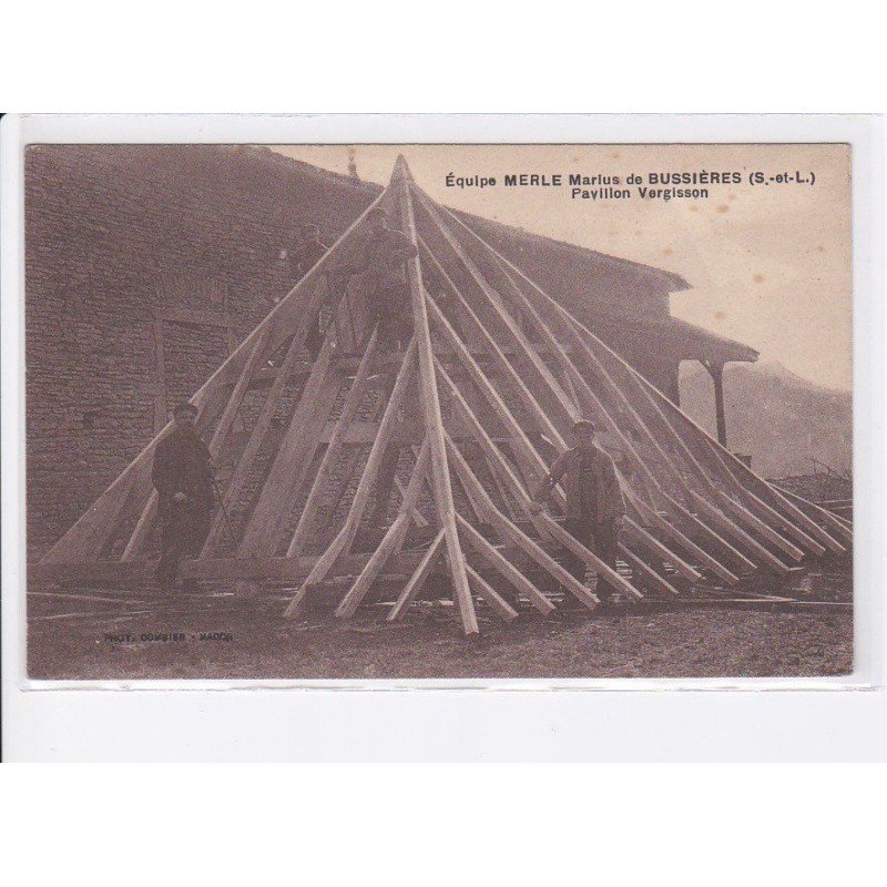 BUSSIERES: équipe merle marius, pavillon vergisson, bois - très bon état