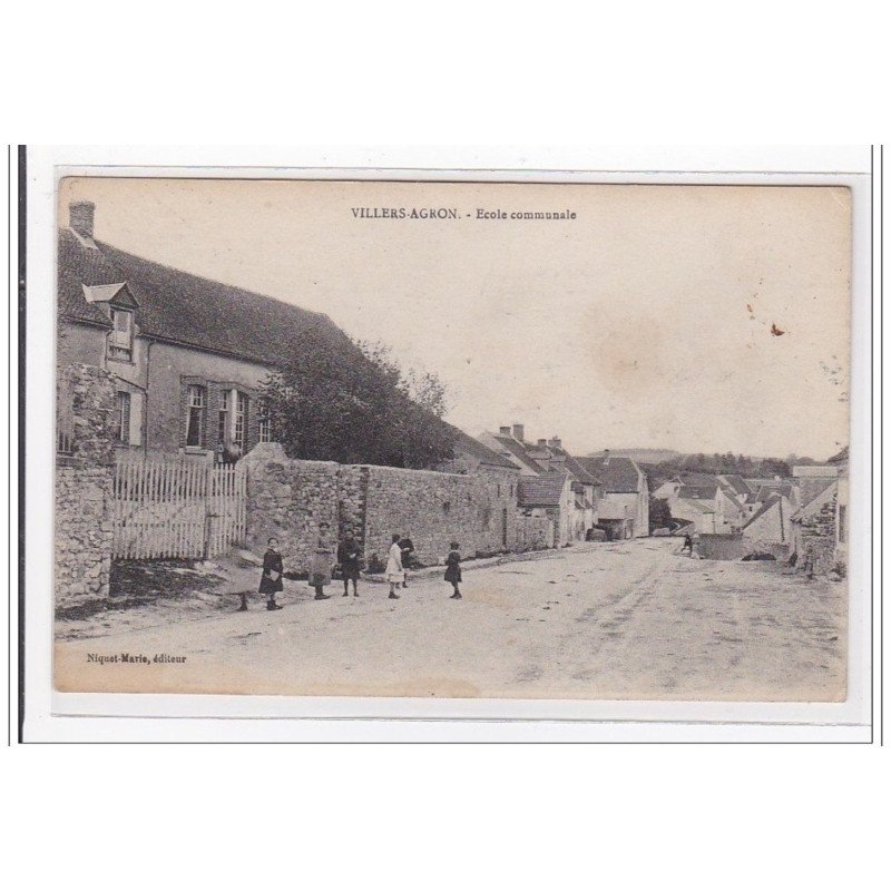VILLERS-AGRON : eocle communale - tres bon etat