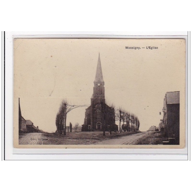 WASSIGNY : l'eglise - tres bon etat