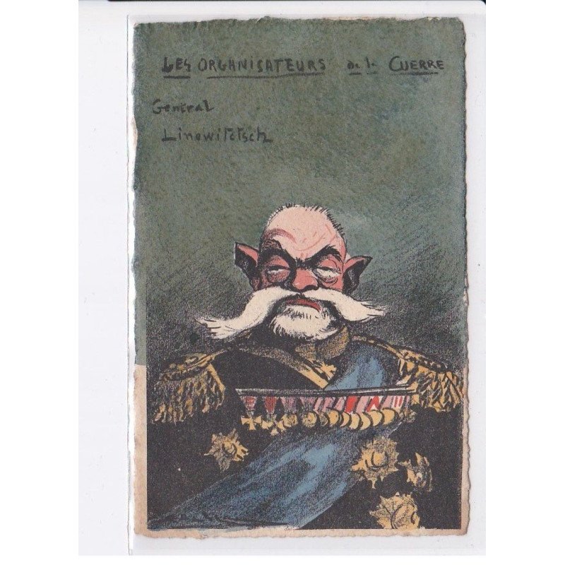 LEAL DE CAMARA: les organisateurs de la guerre guerre russo-japonaise générale linewitchtsch - très bon état