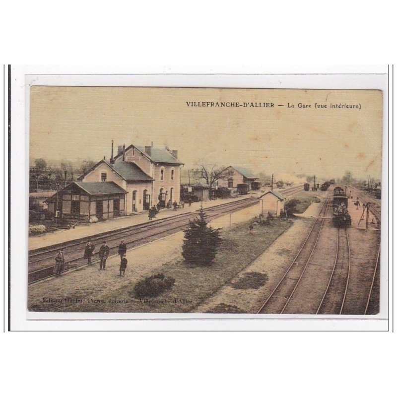 VILLEFRANCHE-D'ALLIER : la gare (vue intérieur) (GARE) (toillée) - tres bon etat