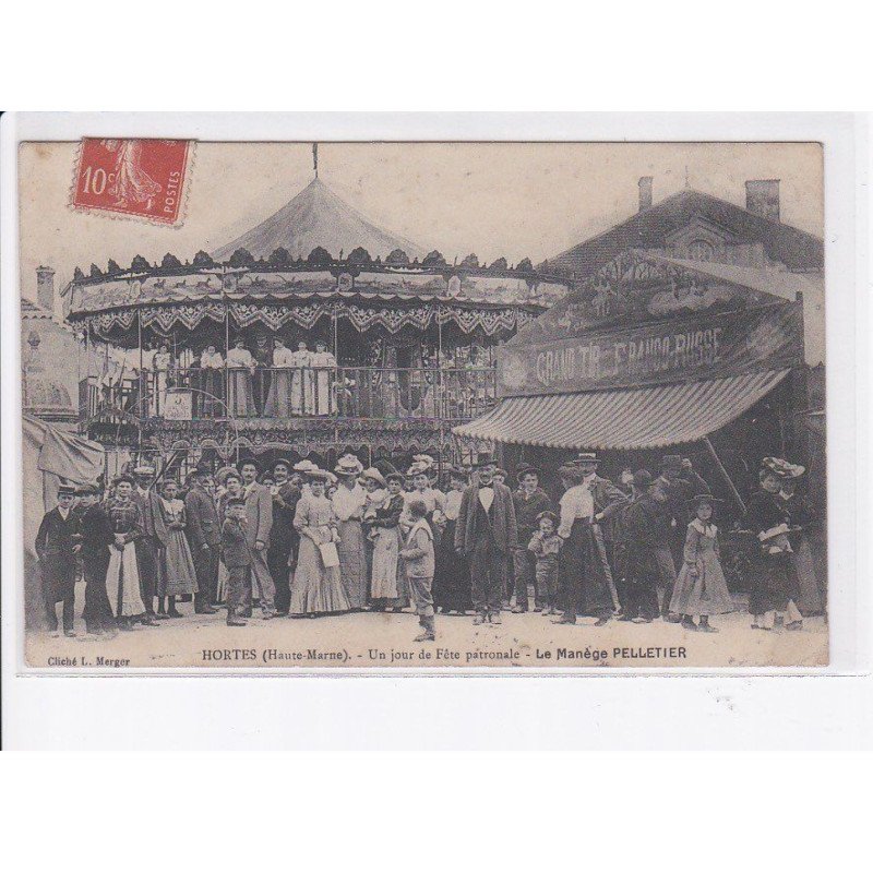 HORTES: un jour de fête patronale, le manège Pelletier, grand tir franco-russe - état