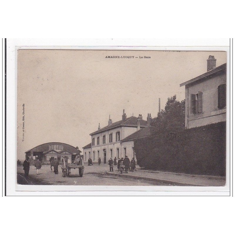 AMAGNE-LUCQUY : la gare (GARE) - tres bon etat
