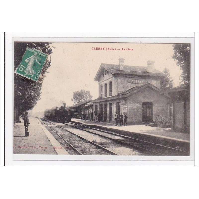 CLEREY : la gare (GARE) - tres bon etat
