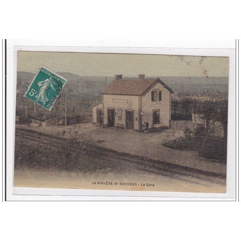 LA RIVIERE-St-SAUVEUR : la gare (GARE) (toillee) - tres bon etat