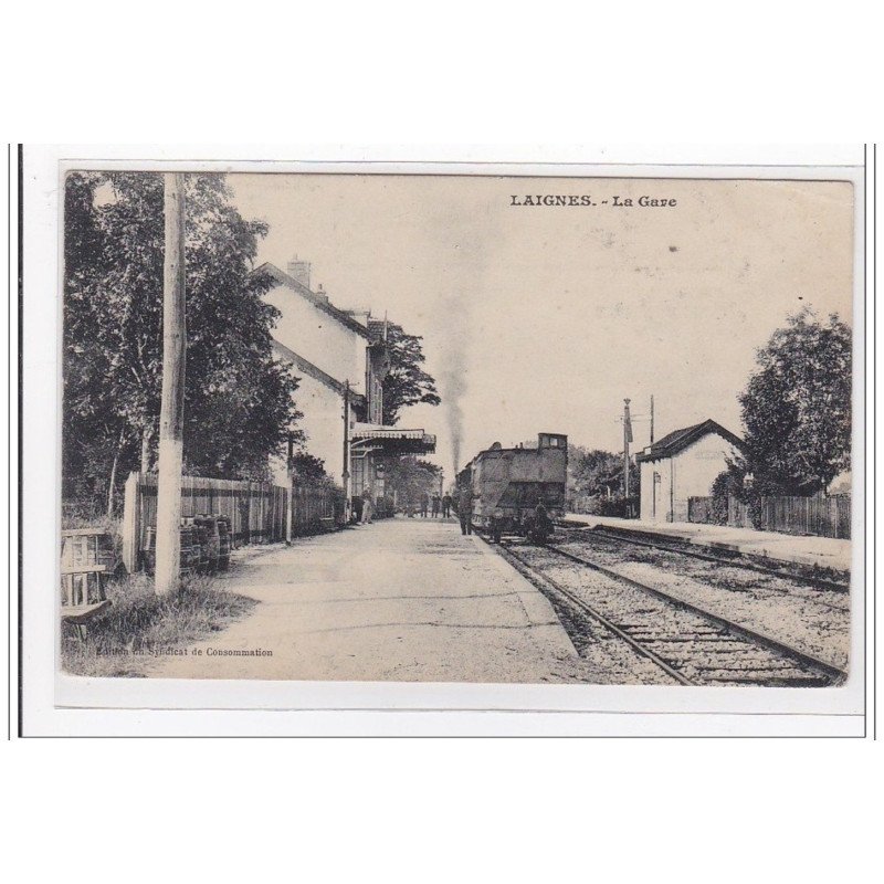 LAIGNES : la gare (GARE) - tres bon etat