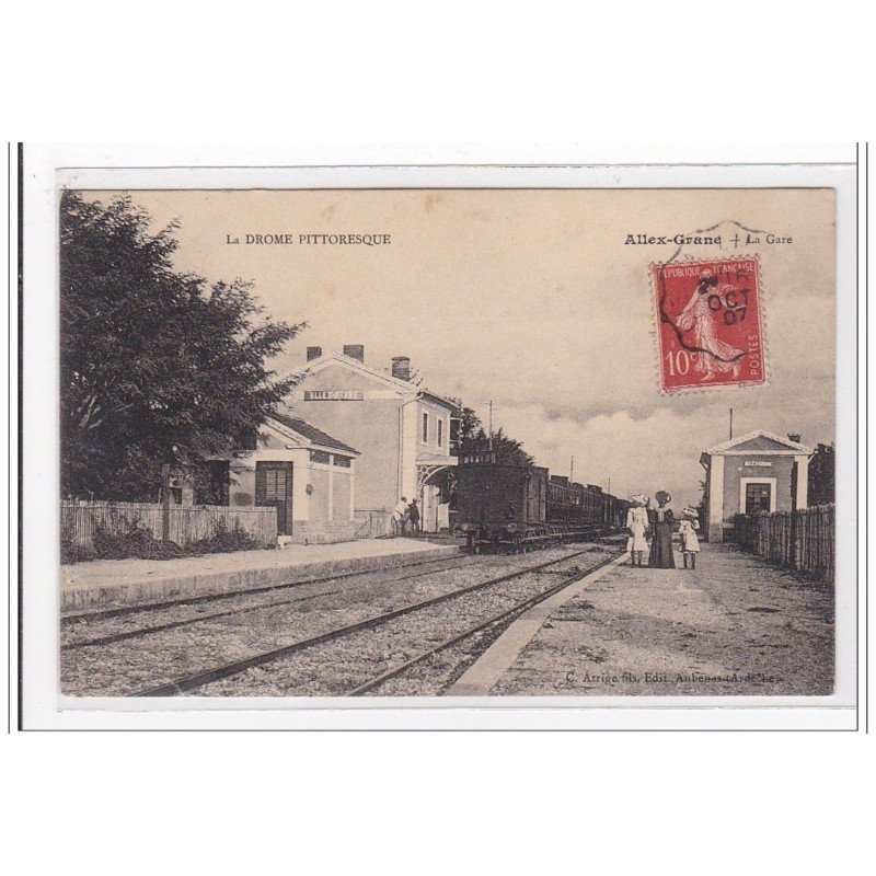ALLEX-GRAND : la gare (GARE) - tres bon etat ALLEX-GRAND : la gare (GARE) - tres bon etat