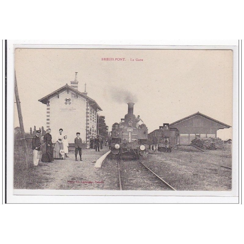 BREUILPONT : la gare (GARE) - tres bon etat