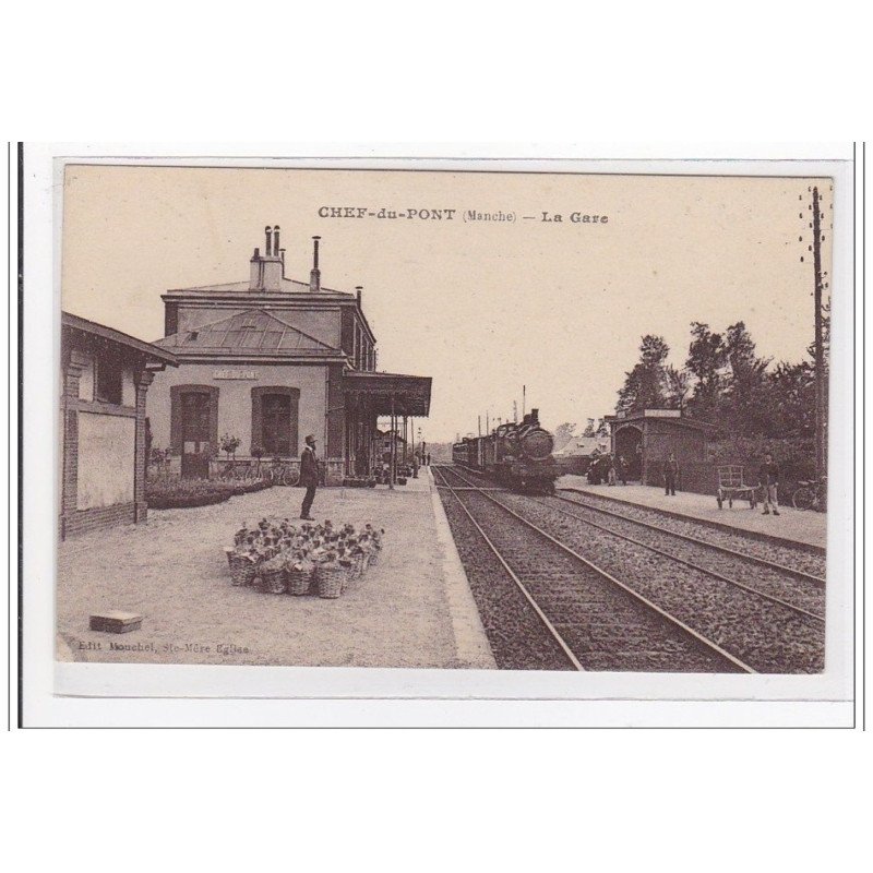 CHEF-du-PONT : la gare (GARE) - tres bon etat