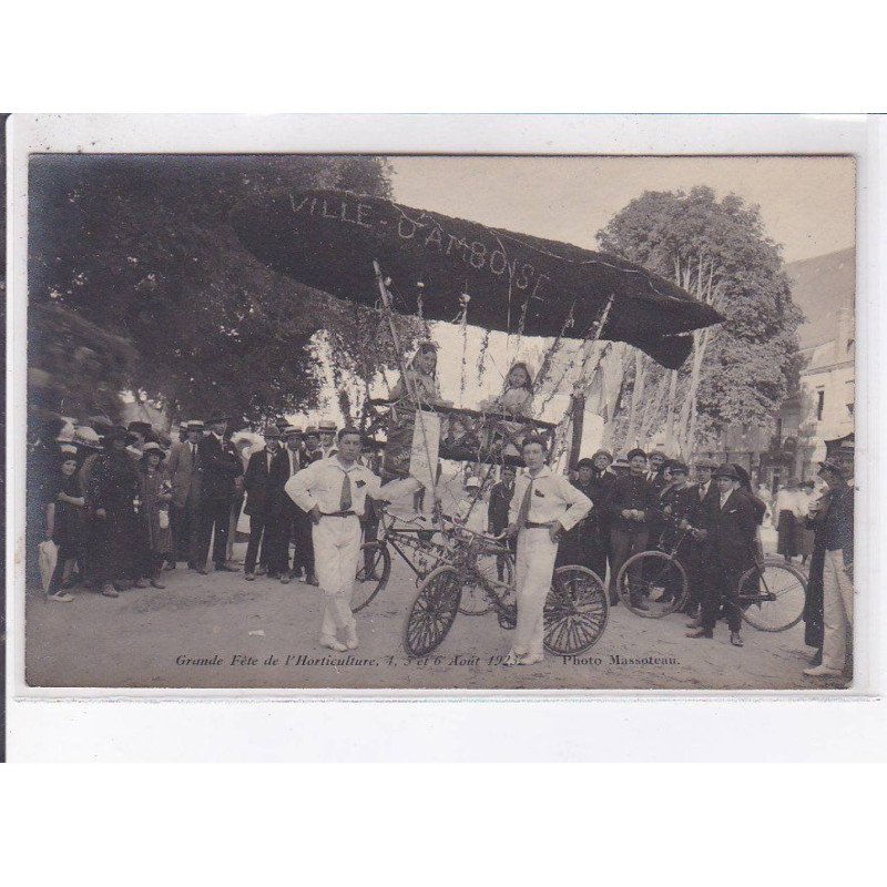 AMBOISE: grande fête de l'horticulture 1923, photo massoteau - très bon état