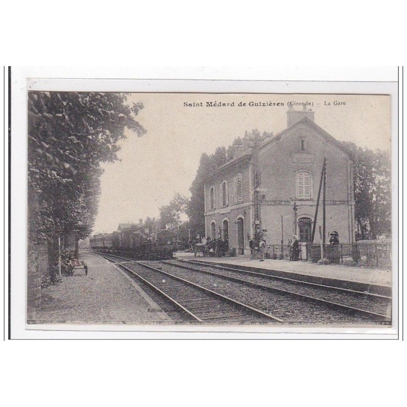 SAINT MEDARD DE GUIZIERES : la gare (GARE) - tres bon etat