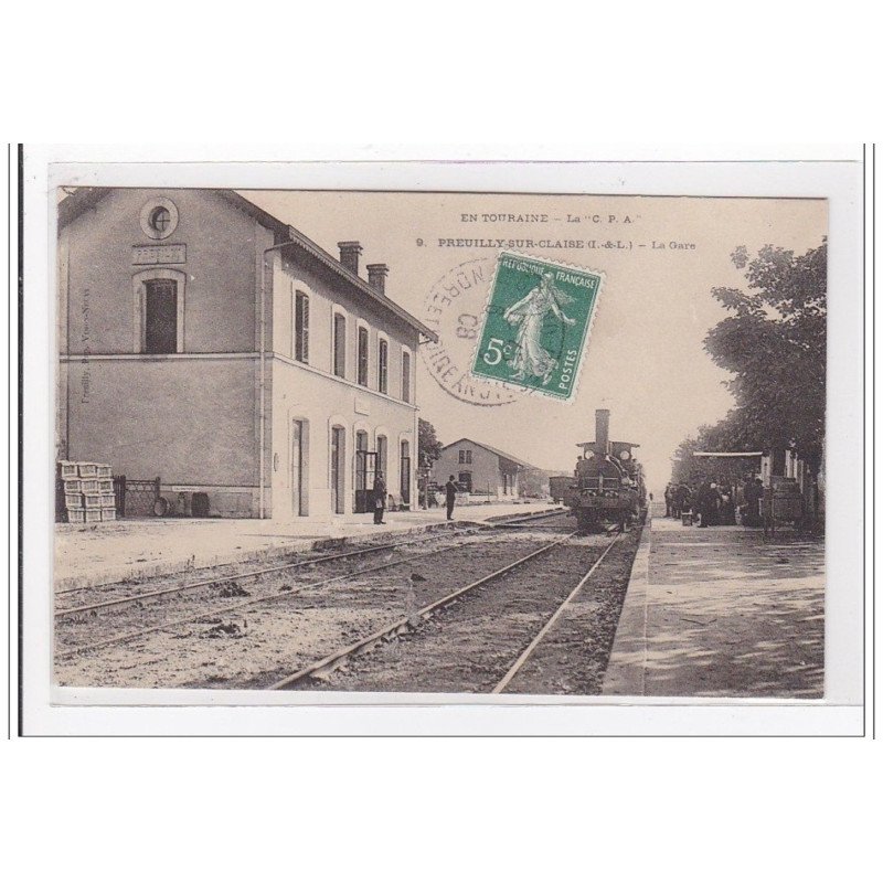 PREUILLY-sur-CLAISE : la gare (GARE) - tres bon etat PREUILLY-sur-CLAISE : la gare (GARE) - tres bon etat