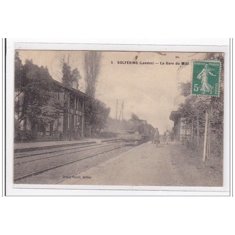 SOLFERINO : la gare du midi (GARE) - tres bon etat