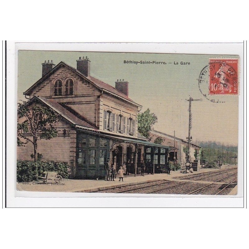 BETHISY-SAINT-PIERRE : la gare (toillée) (GARE) - tres bon etat