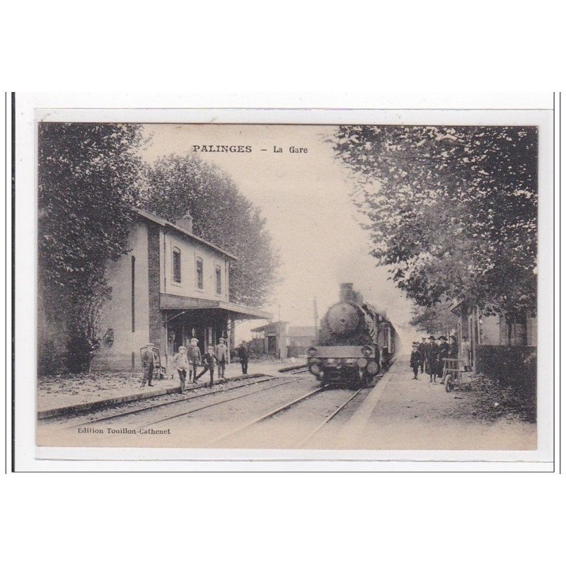 PALINGES : la gare (GARE) - tres bon etat PALINGES : la gare (GARE) - tres bon etat