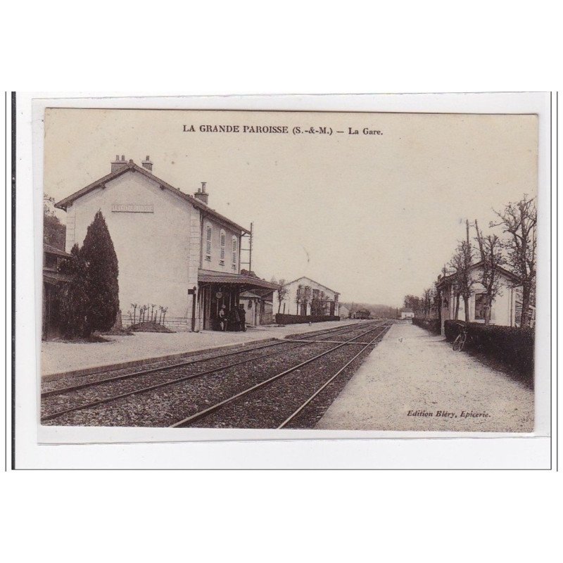 LA GRANDE PAROISSE : la gare (GARE) - tres bon etat