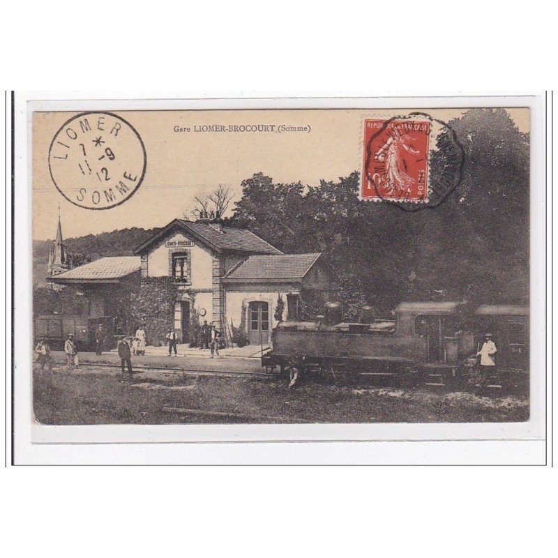 LIOMER-BROCOURT : la gare (GARE) - tres bon etat